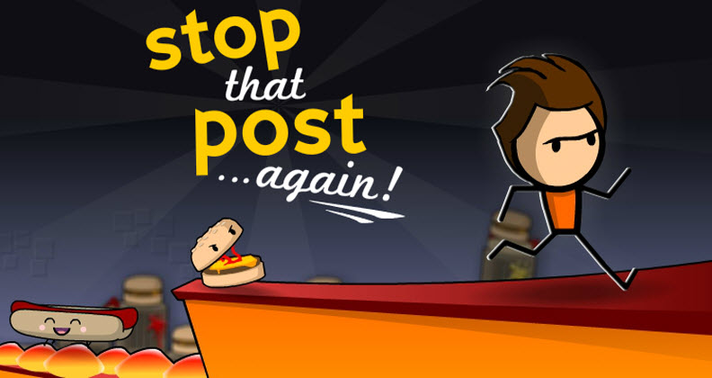 stop_that_post_again-jpg7c834b22d5c56d32997dff0000a69c30